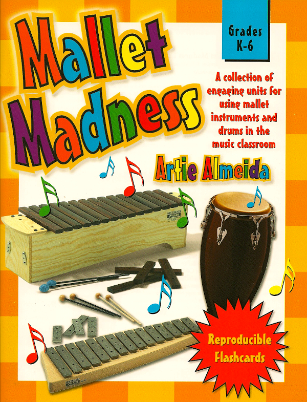 Mallet Madness <br>Artie Almeida