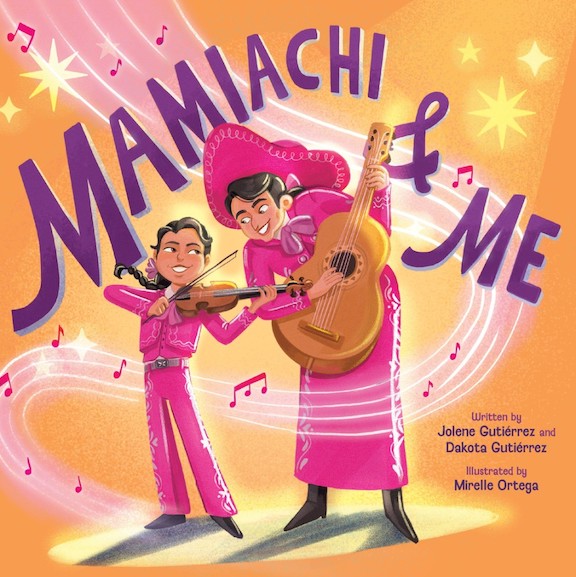   <!-- 1 -->Mamiachi and Me<br>Jolene Guti�rrez and Dakota Guti�rrez