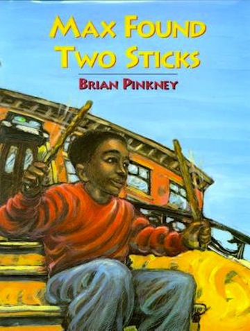 Max Found Two Sticks<br>Brian Pinkney 