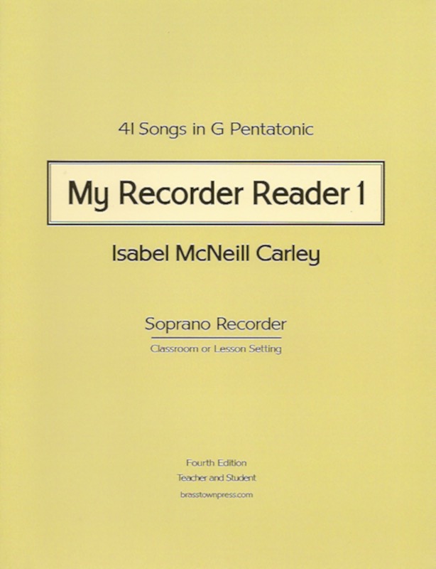 My Recorder Reader 1<br>Isabel McNeill Carley