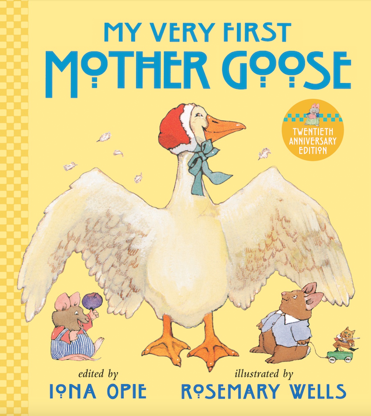 My Very First Mother Goose<br>Edited by Iona Opie