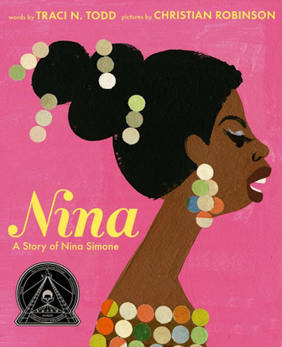 <!-- 1 -->Nina:  A Story of Nina Simone<br>Traci N. Todd