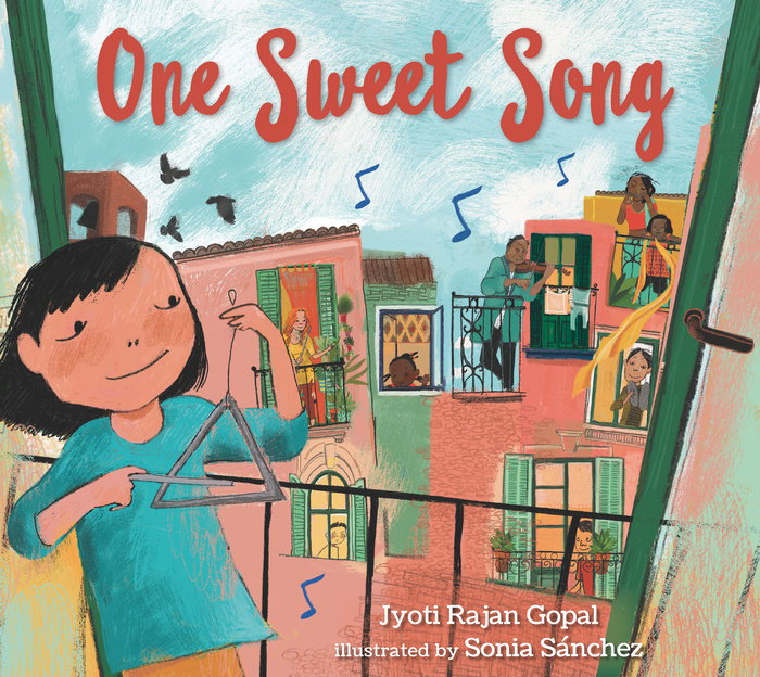   <!-- 1 -->One Sweet Song<br>Jyoti Rajan Gopal