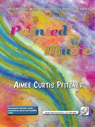 Painted Music<br>Aimee Curtis Pfitzner