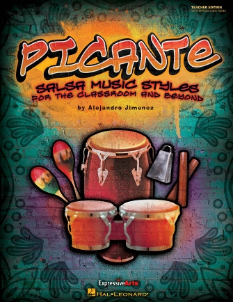 Picante:  Salsa Music Styles for the Classroom & Beyond<br>Alejandro Jimenez