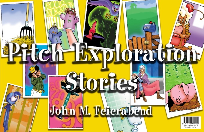 Pitch Exploration Stories<br>John Feierabend