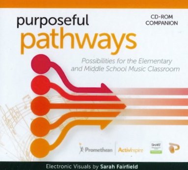 Purposeful Pathways<!-- 8 -->: Book 4<br>Companion CD-ROM<br>Electronic Visuals by Sarah Fairfield