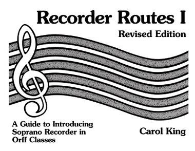 Recorder Routes I<br>Carol King