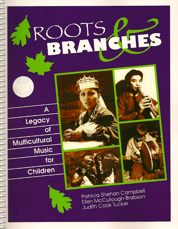 Roots & Branches<br>A Legacy of Multicultural Music for Children