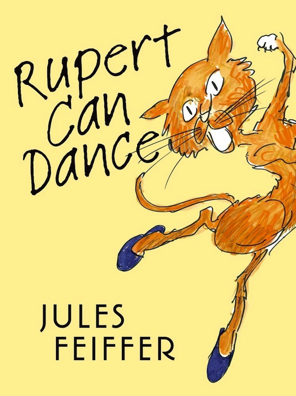 Rupert Can Dance<br>Jules Feiffer