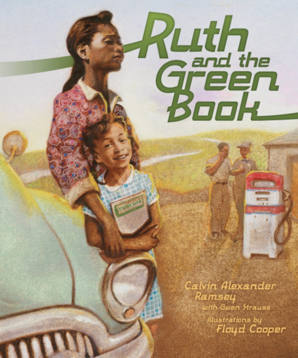   <!-- 1 -->Ruth and the Green Book<br>Calvin Alexander Ramsey