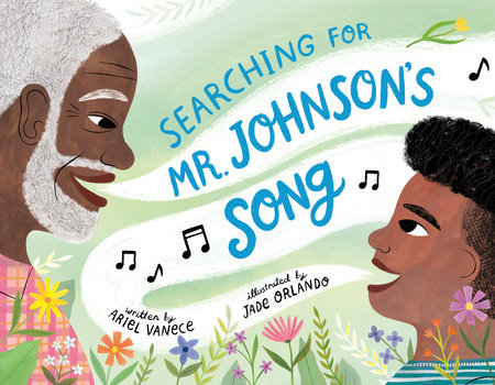  <!-- 1 -->Searching for Mr. Johnson's Song<br>Ariel Vanece