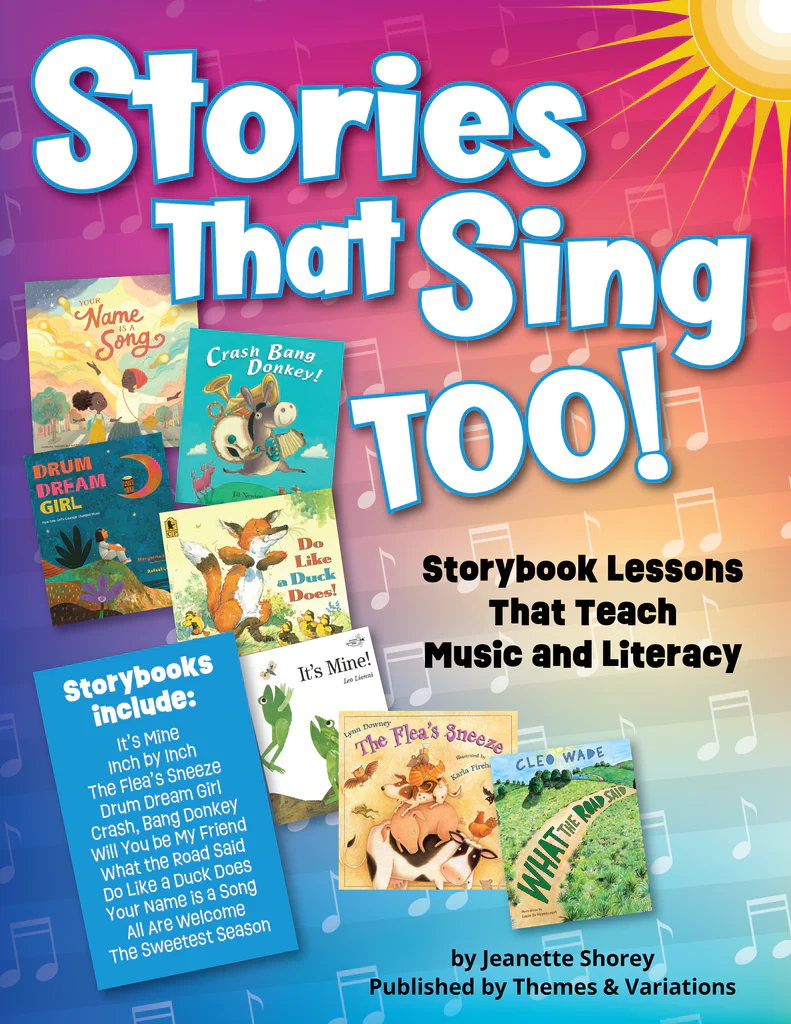   <!-- 1 -->Stories that Sing<!-- 2 -->, Too!<br>Jeanette Shorey