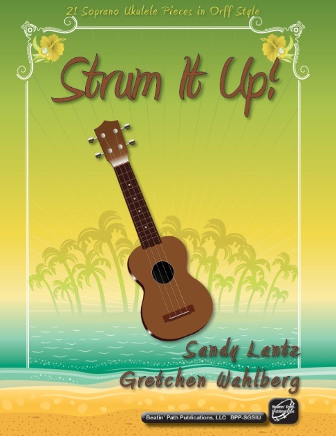 Strum It Up!<br>Sandy Lantz and Gretchen Wahlberg