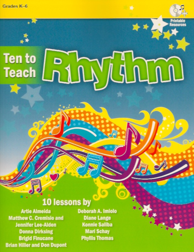 Ten to Teach Rhythm