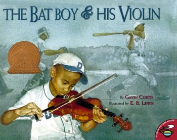 The Bat Boy and His Violin<br>Gavin Curtis