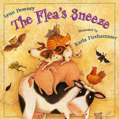 The Flea's Sneeze<br>Lynn Downey