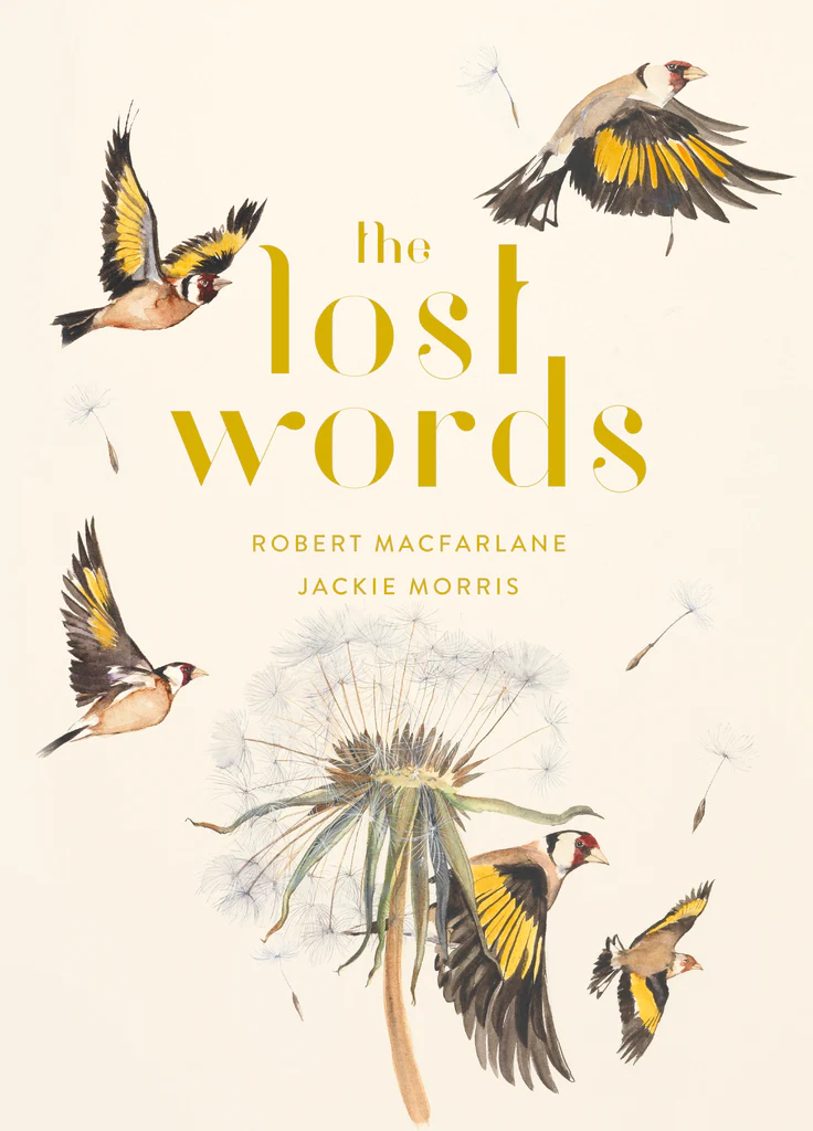  <!-- 1 -->The Lost Words<br>Robert Macfarlane