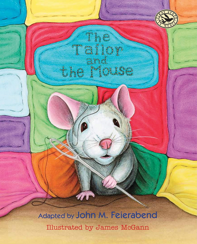 The Tailor and the Mouse <BR> Adapted by John Feierabend