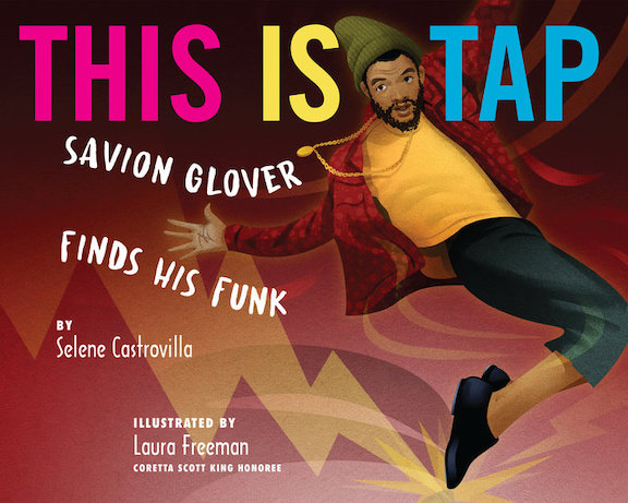   <!-- 1 -->This Is Tap:  Savion Glover Finds His Funk<br>Selene Castrovilla