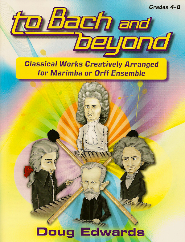 To Bach and Beyond<br>Doug Edwards