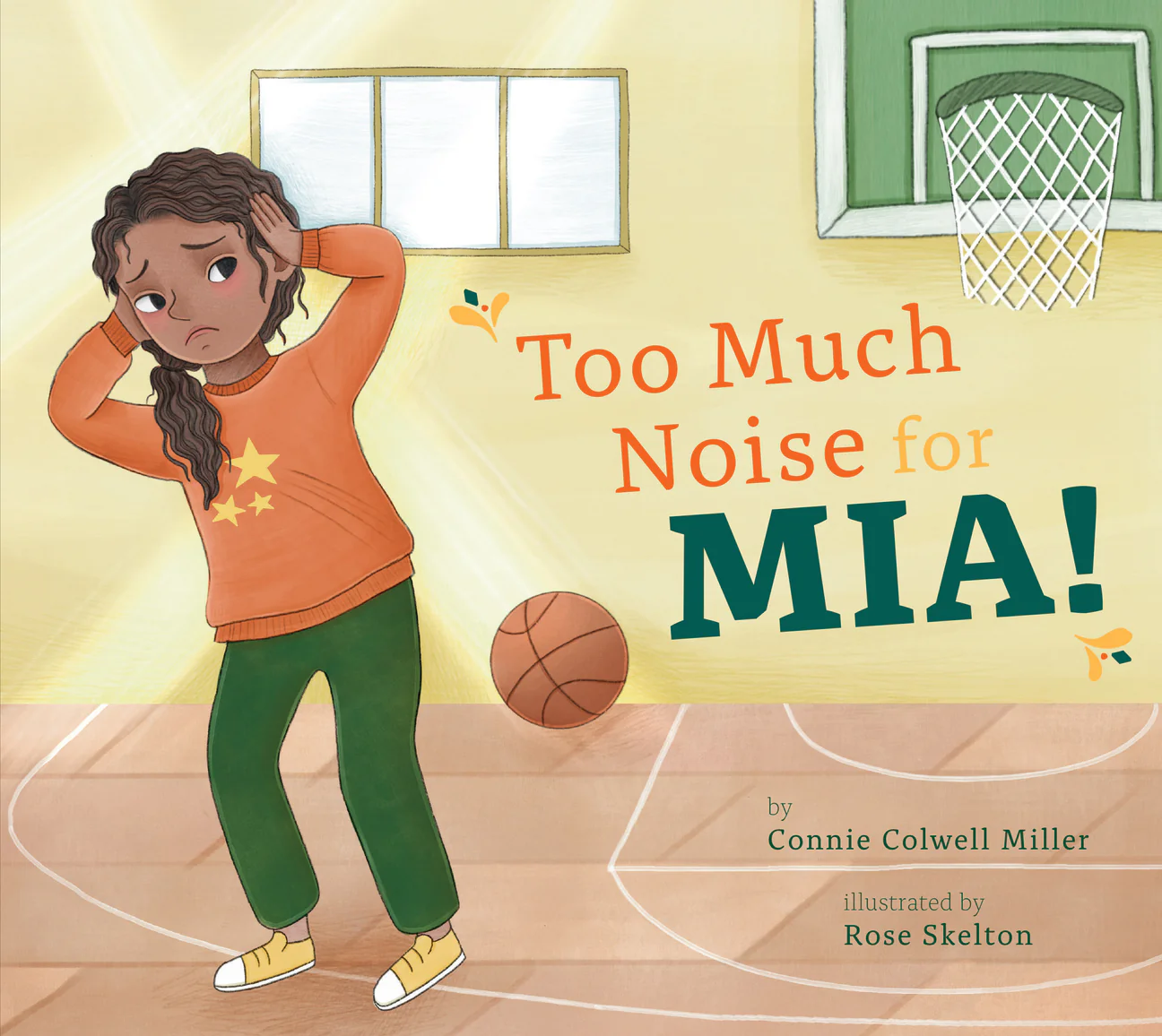   <!-- 1 -->Too Much Noise for Mia!<br>Connie Colwell Miller