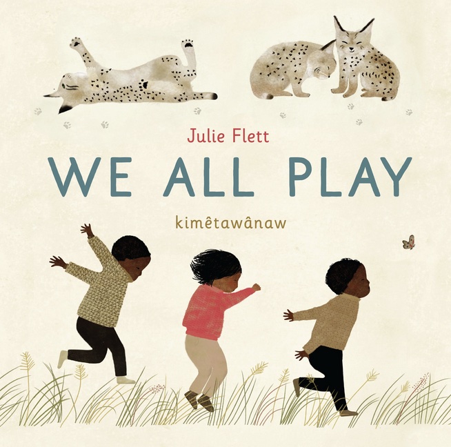  <!-- 1 -->We All Play<br>Julie Flett