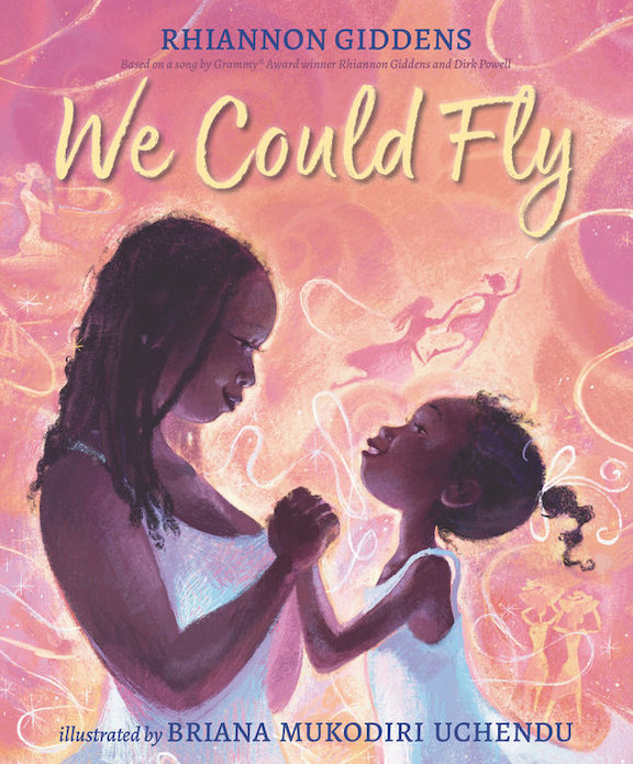   <!-- 1 -->We Could Fly<br>Rhiannon Giddens